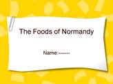 The Foods of Normandy（ノルマンディー地方の<strong>食事</strong>について））