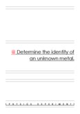 Determine the identity of an unknown metal.